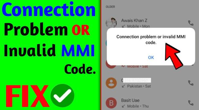 How To Fix Sim Connection Problem Or Invalid MMI Code On Android Device